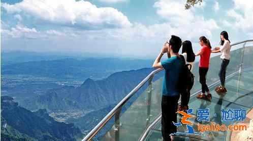 國內(nèi)哪些地方有玻璃棧道，最刺激玻璃棧道大盤點(diǎn)？