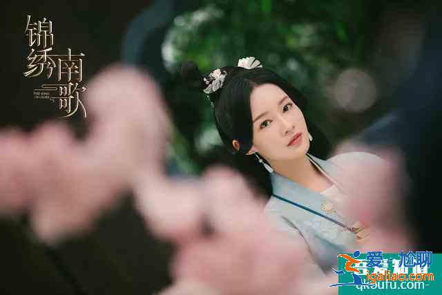 《錦繡南歌》：李沁又柔又颯，拼搏十載爆紅的原因在這里？