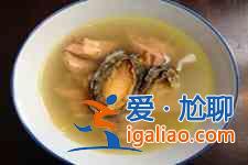 鮑魚(yú)雞湯怎么做？