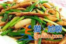 韭菜炒魷魚的做法？