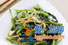 蕹菜的做法大全？