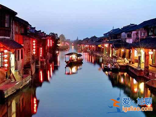 【江南古鎮旅游】江南古鎮旅游攻略，江南6大古鎮？