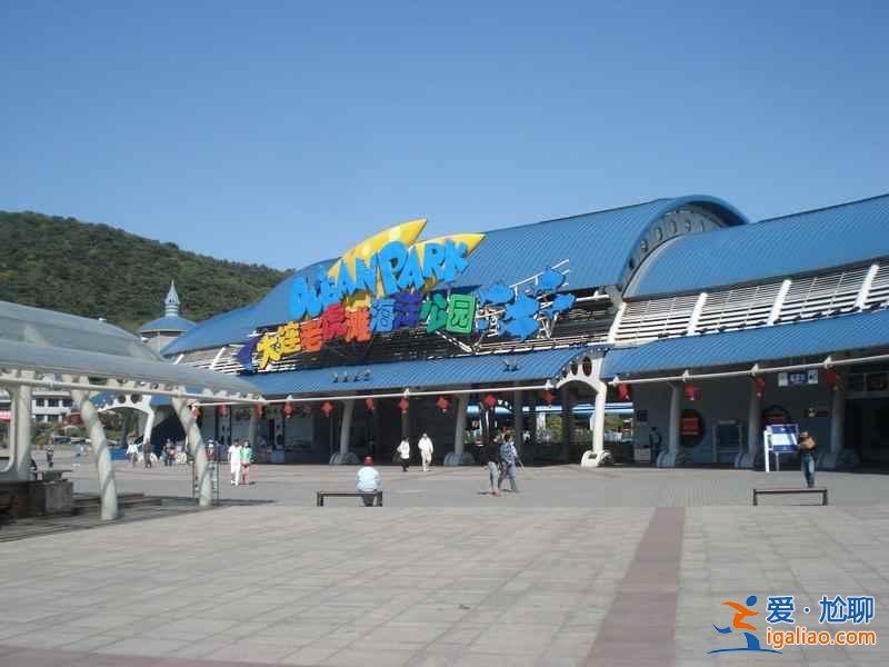 大連旅游必去景點，大連旅游必去地方？