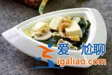 豆腐海帶的做法大全？