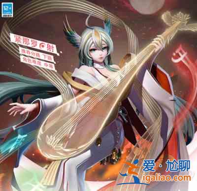 決戰(zhàn)平安京緊那羅強(qiáng)度怎么樣？緊那羅強(qiáng)度分析與測(cè)評(píng)？