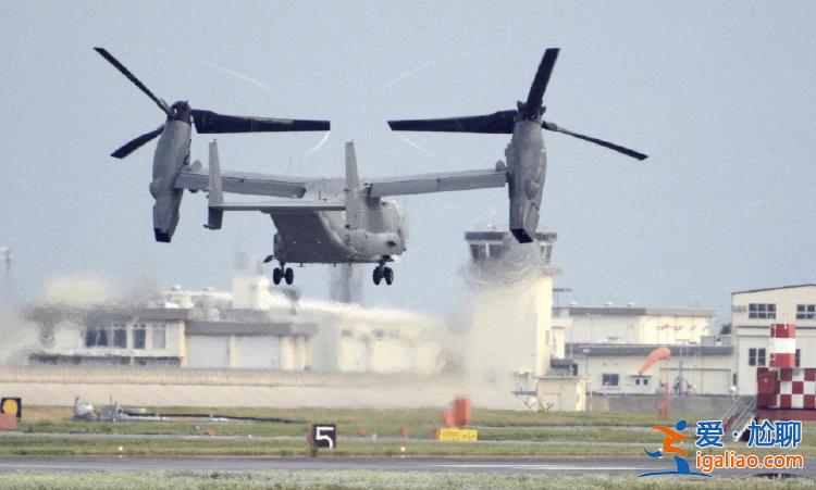 美軍要求暫時停飛V-22“魚鷹”運輸機? 美軍要求暫時停飛V-22“魚鷹”運輸機?